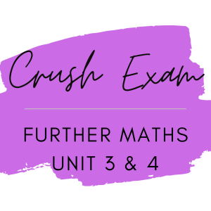 Further Maths - Crush Exam