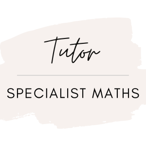 Specialist Maths Tutor